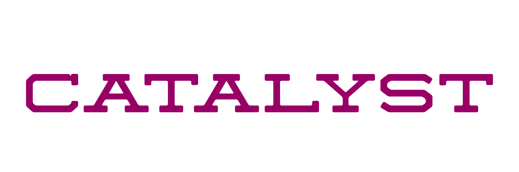 Catalyst